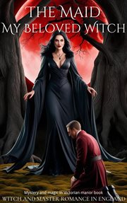 The Maid: My Beloved Witch cover image