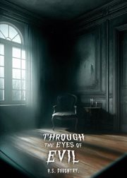Through the Eyes of Evil cover image