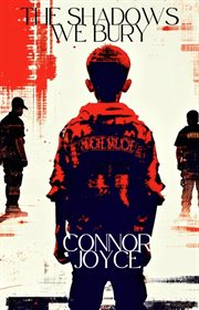 The Shadows We Bury cover image