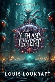 The Yithian's Lament cover image