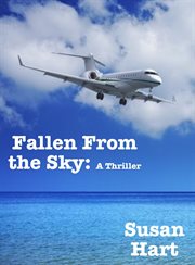 Fallen From the Sky: A Thriller cover image