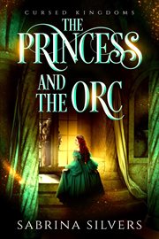 The Princess and the Orc cover image