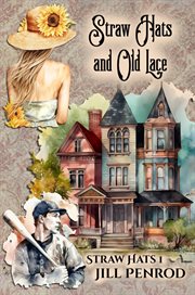 Straw Hats and Old Lace cover image