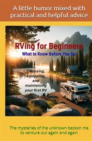 Rving for Beginners cover image