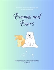 Bunnies and Bears cover image