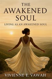 The Awakened Soul, Living as an Awakened Soul cover image