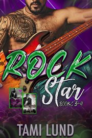 Rock Star Boxset : Books #3-4 cover image