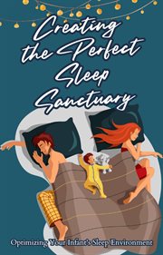 Creating the Perfect Sleep Sanctuary cover image