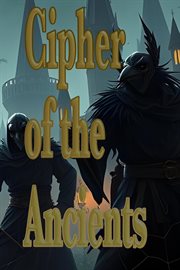 Cipher of the Ancients cover image
