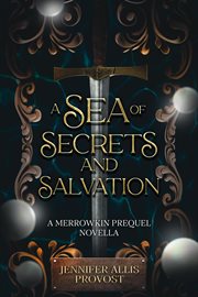 A Sea of Secrets and Salvation cover image