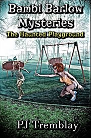 The Haunted Playground cover image