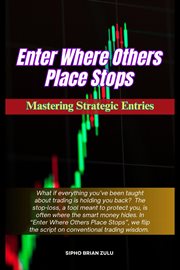 Enter Where Others Place Stops cover image