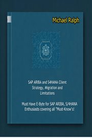 Sap Ariba and S4hana Client Strategy, Migration and Limitation cover image