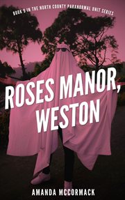 Roses Manor, Weston cover image