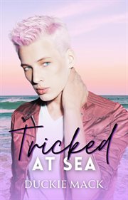 Tricked at Sea cover image