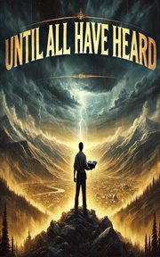 Until All Have Heard cover image