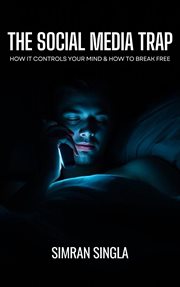 The Social Media Trap cover image