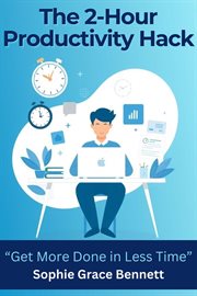 The 2-hour Productivity Hack cover image