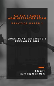 Az-104 Azure Administrator Practice Paper 1 cover image