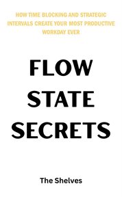 Flow State Secrets cover image
