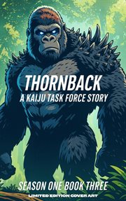 Thornback a Kaiju Task Force Story cover image