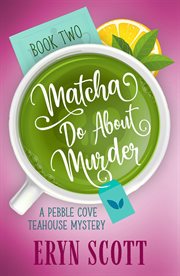 Matcha Do About Murder cover image