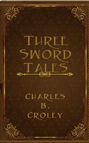 Three Sword Tales cover image