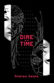 Dire: Time cover image