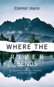 Where the River Bends cover image