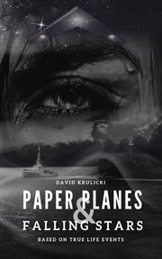 Paper Planes & Falling Stars cover image