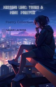 Missing Link: Yours & Mine Forever cover image