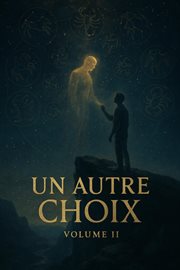 Un Autre Choix - Volume II cover image