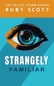 Strangely Familiar cover image