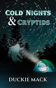 Cold Nights & Cryptids cover image