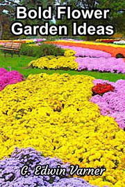 Bold Flower Garden Ideas cover image