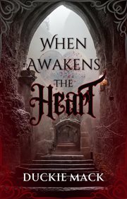 When Awakens the Heart cover image