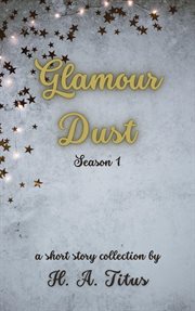 Glamour Dust: Season 1 cover image