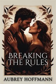 Breaking the Rules cover image