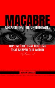 Top Five Cultural Customs That Shaped Our World cover image