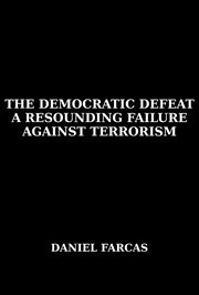 The Democratic Defeat a Resounding Failure Zagainst Terrorism cover image
