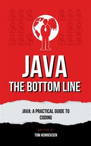Java: The Bottom Line cover image