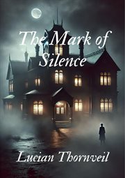 The Mark of Silence cover image