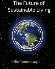 The Future of Sustainable Living cover image