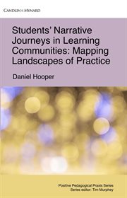 Students' Narrative Journeys in Learning Communities: Mapping Landscapes of Practice cover image