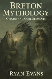 Breton Mythology: Origins and Core Elements cover image