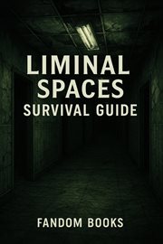 Liminal Spaces Survival Guide cover image