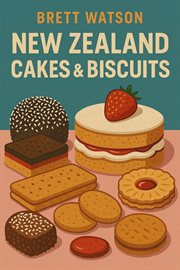 New Zealand Cakes & Biscuits cover image