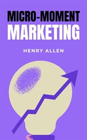 Micro-Moment Marketing cover image