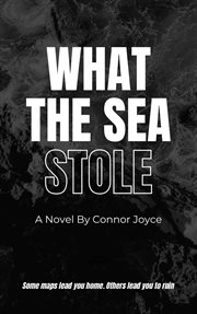 What the Sea Stole cover image