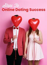 Steps to Online Dating Success cover image